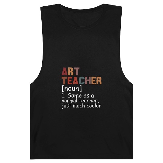 Art Teacher Definition Cool Back To School Barnard Tanks