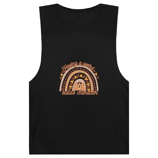 Having A weird Mom Builds Character Groovy Boho Barnard Tanks