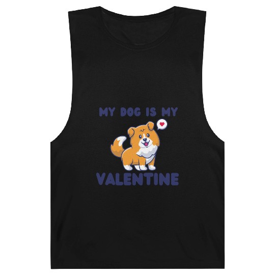 my dog is my valentine for dog lover Barnard Tanks
