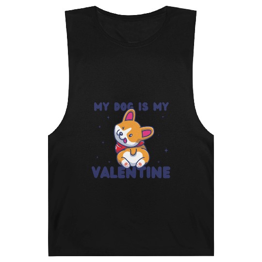 my dog is my valentine for dog lover Barnard Tanks