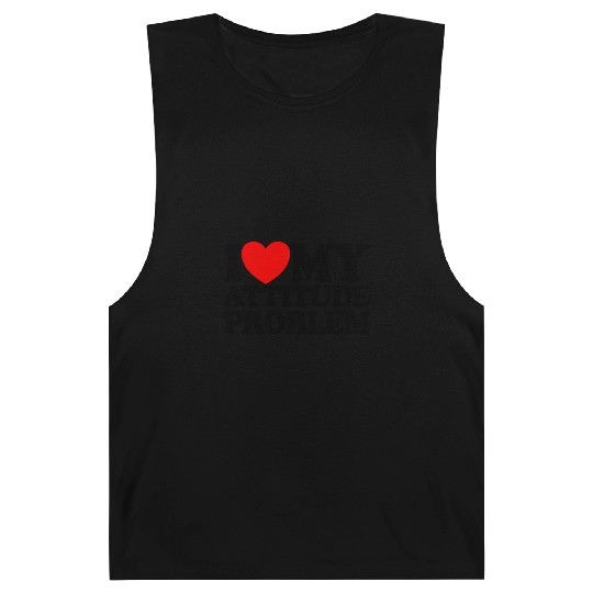 I Love My Attitude Problem Womens Attitude Problem Barnard Tanks