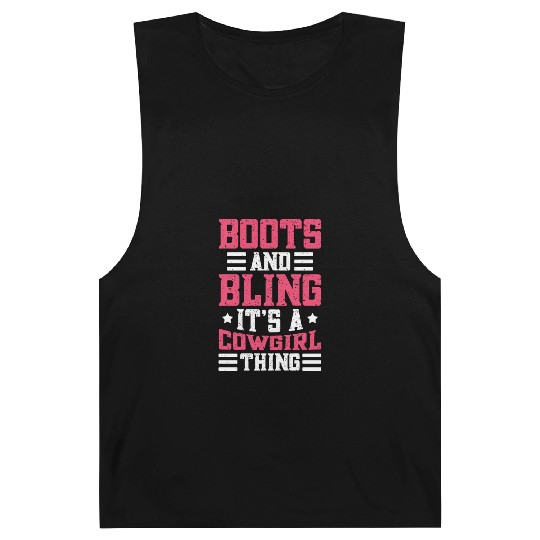 Boots And Bling It's A Cowgirl Thing Barnard Tanks
