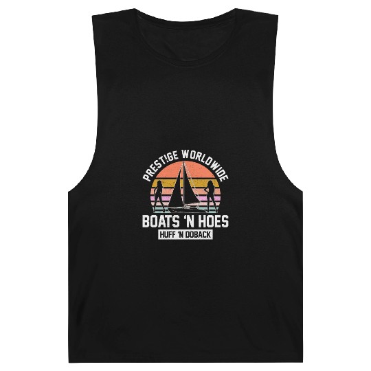 Prestige Worldwide Boats 'N Hoes Huff 'N Doback Barnard Tanks
