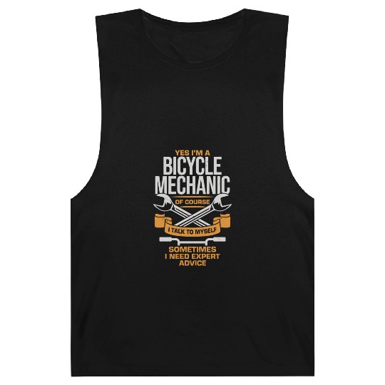 Yes I m A Bicycle Mechanic Barnard Tanks