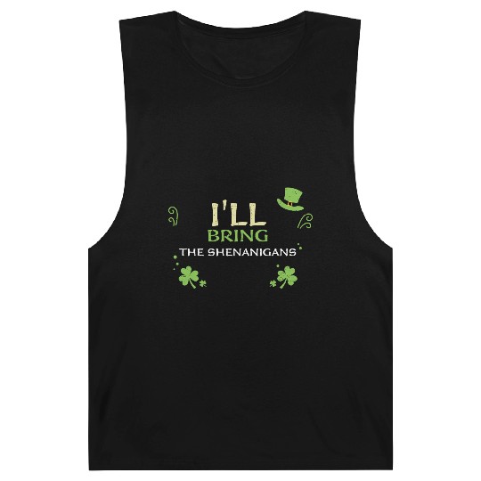 I'll Bring The Shenanigans Barnard Tanks