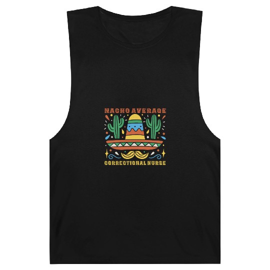 Nacho Average Correctional Nurse Cinco De Mayo Barnard Tanks
