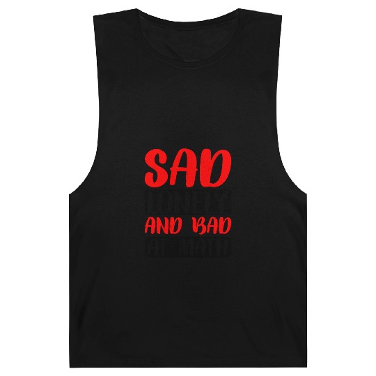 Sad Lonely And Bad At Math 2 Barnard Tanks