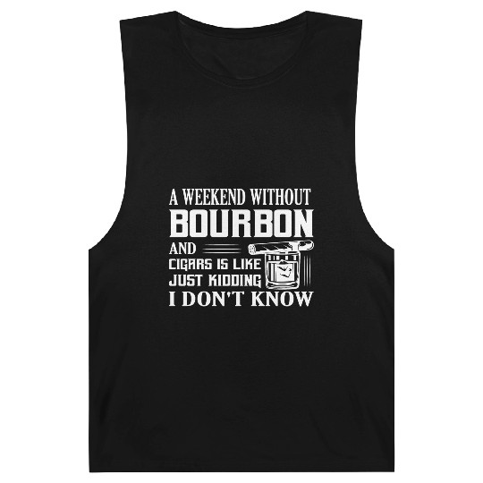A Weekend Without Bourbon And Cigars Whiskey Drink Barnard Tanks