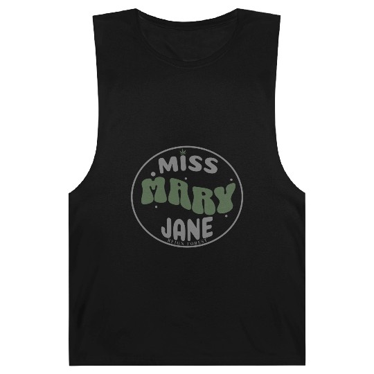 Miss Mary Jane Marijuana Funny Graphic Barnard Tanks
