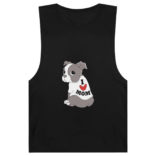 I Love Mom Dog Puppy Boston Terrier Mama Barnard Tanks
