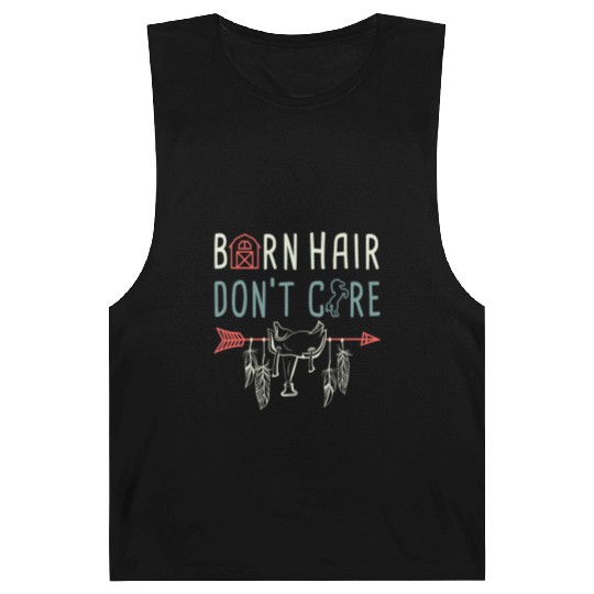Horse Lover Equestrian Riding Barn Hair Dont Care Barnard Tanks