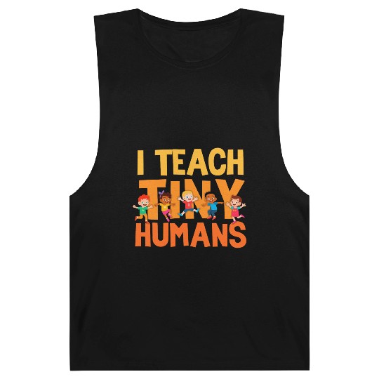 I Teach Tiny Humans Preschool Teacher Barnard Tanks