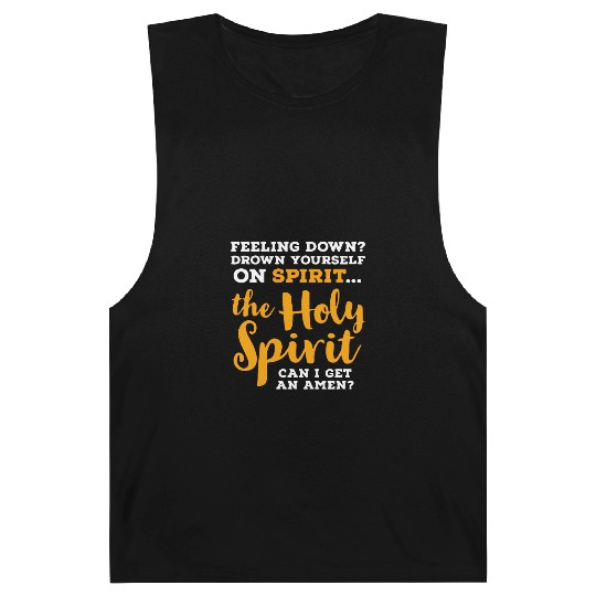 the Holy Spirit CAN I GET AN AMEN? Barnard Tanks