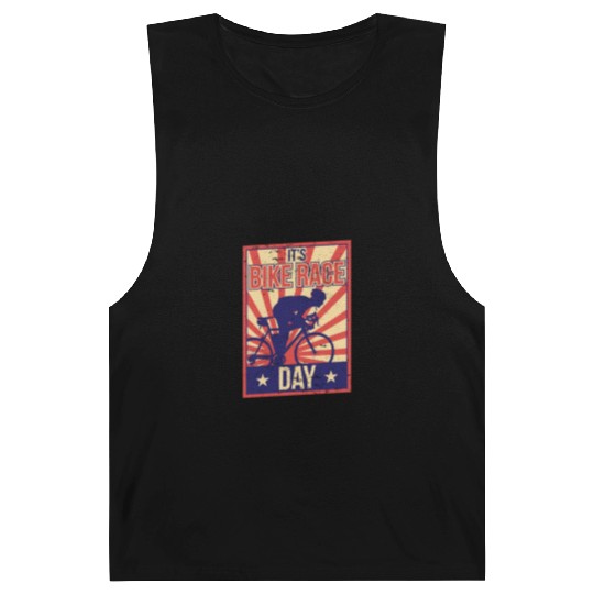 It's Bike Race Day Cycling Bicycle Racing Racer Barnard Tanks