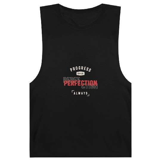 Progress Over Perfection Always - Stay Positive Barnard Tanks