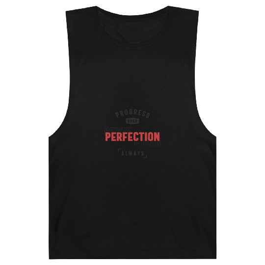 Progress Over Perfection Always - Stay Positive Barnard Tanks