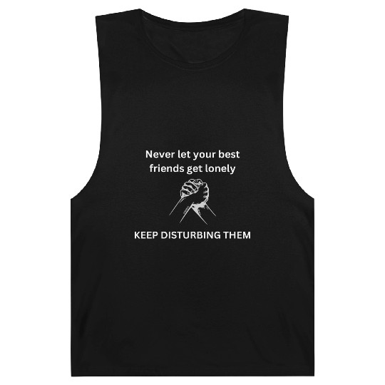 Never let your best friends get lonely Barnard Tanks