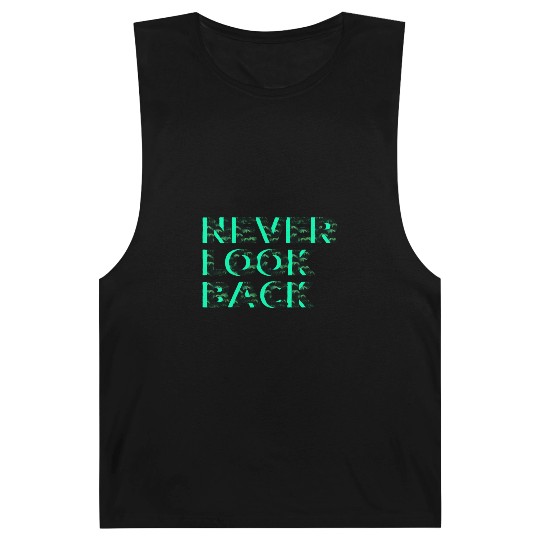 Never Look Back Barnard Tanks