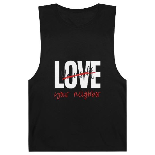 Love Your Neighbor Barnard Tanks