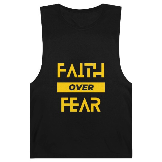 faith over fear Barnard Tanks