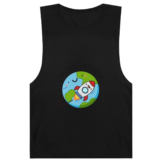 You Rock Et My World Cute Rocket Barnard Tanks