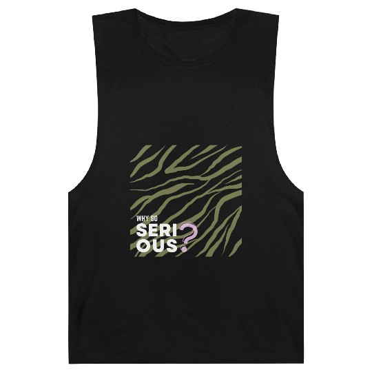 Why So Serious? Barnard Tanks