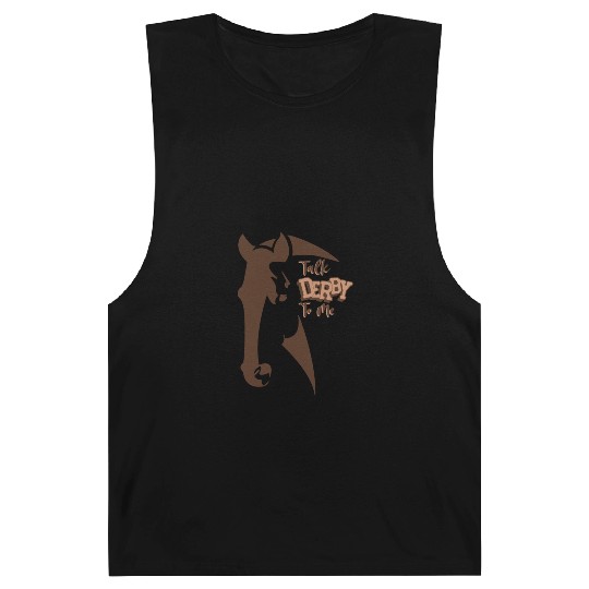 Funny Horse Racing Talk Derby To Me Barnard Tanks