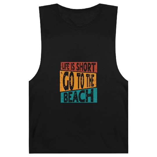 LIFE IS SHORT GO TO THE BEACH SUMMER VACATION Barnard Tanks