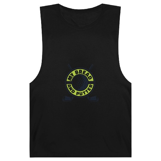 My Bread And Putter Player Pro Golfer Golfing Barnard Tanks