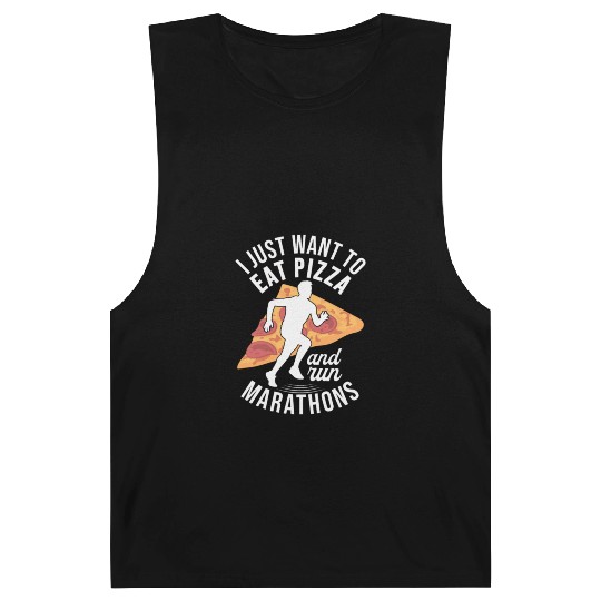 I Want To Eat Pizza And Run Marathons Pizza Lover Barnard Tanks