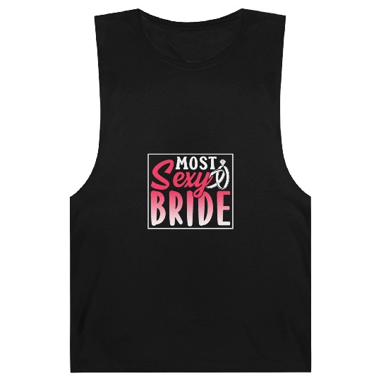 Most Sexy Bride Cute Wedding Bachelorette Party Barnard Tanks