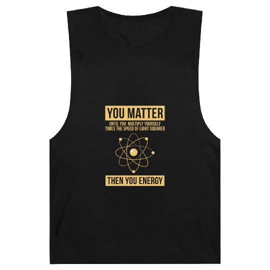 You Matter Then You Energy Science Barnard Tanks