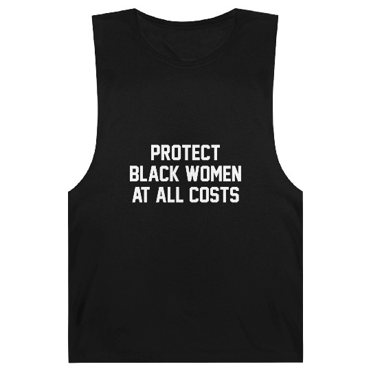 Protect Black At All Costs Best Resist Barnard Tanks