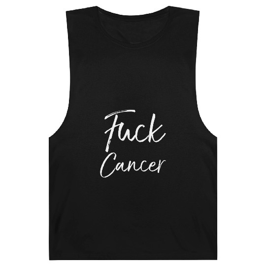 Fuck Cancer Quote Accessories Fuck Cancer Barnard Tanks