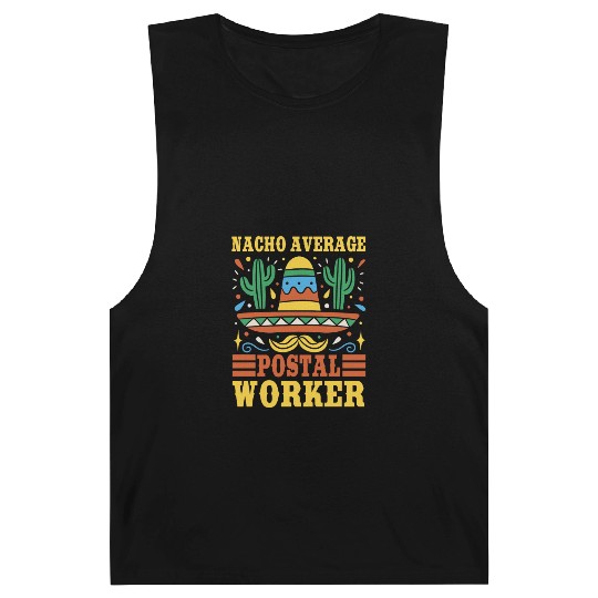 Nacho Average Postal Worker Outfit Cinco De Mayo Barnard Tanks