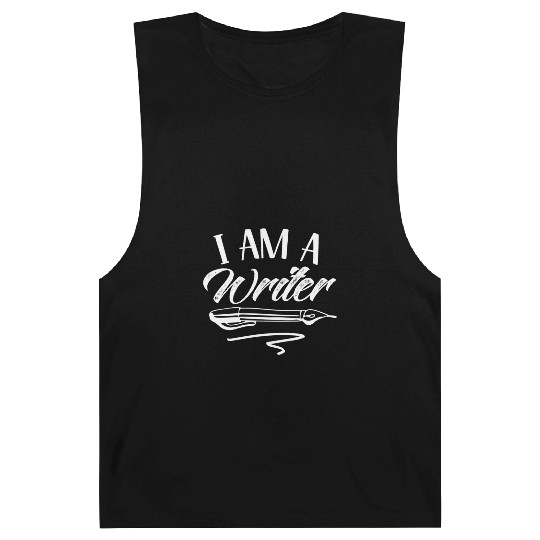 I Am A Writer Job Writing Author Write Barnard Tanks