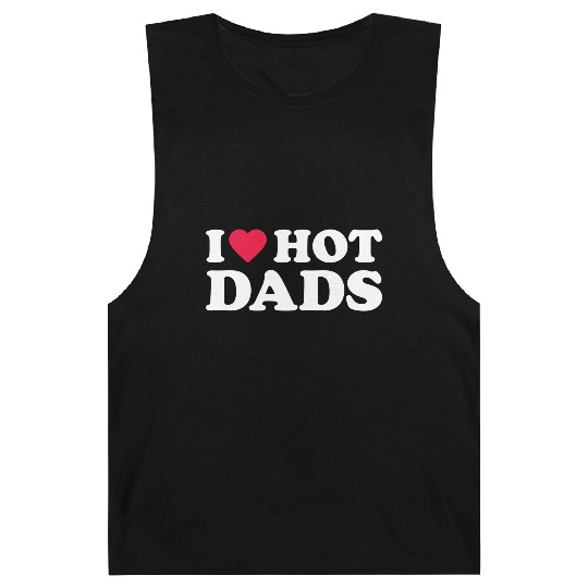 I Love Hot Dads 1 Barnard Tanks