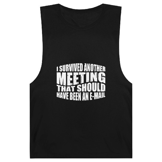 I Survived A Meeting That Should Have Been Mail 43 Barnard Tanks