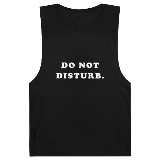 Do Not Disturb Barnard Tanks