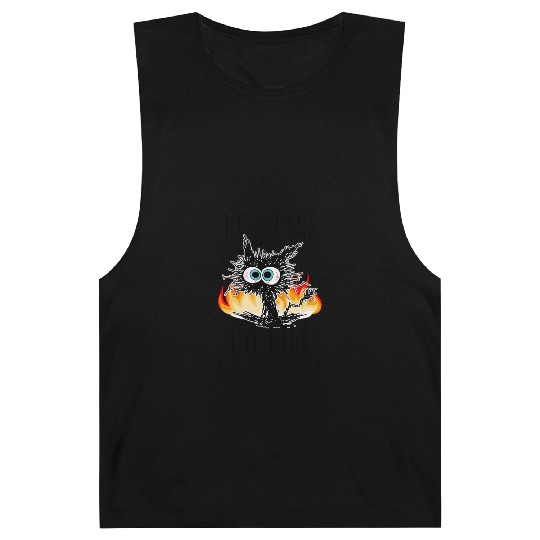 It'S Fine I'M Fine Everything Is Fine Cat Barnard Tanks