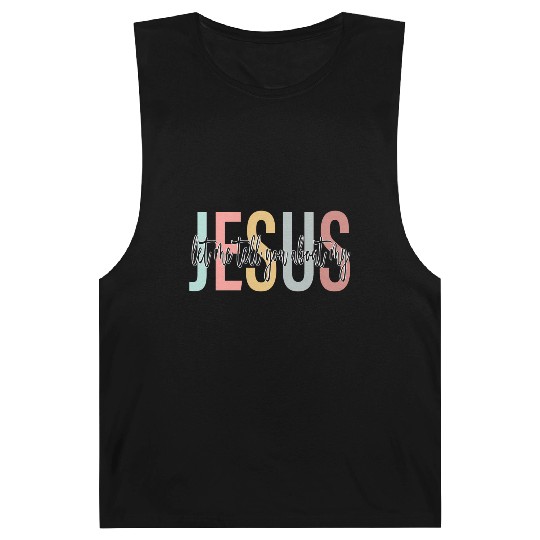 Let Me Tell You About My Jesus Bible Jesus Boho Barnard Tanks