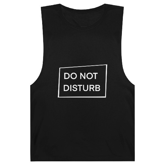 Do Not Disturb Barnard Tanks