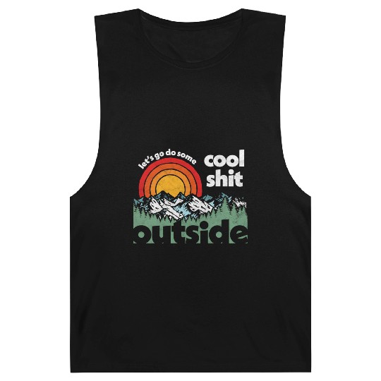 Let'S Do Shit Outside Nature Barnard Tanks