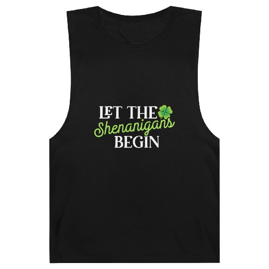 St Patric Day Let The Shenanigans Begin Barnard Tanks