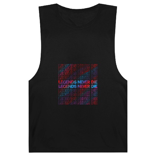 Legends Never Die T ShirtLegends Never Die Pattern Barnard Tanks