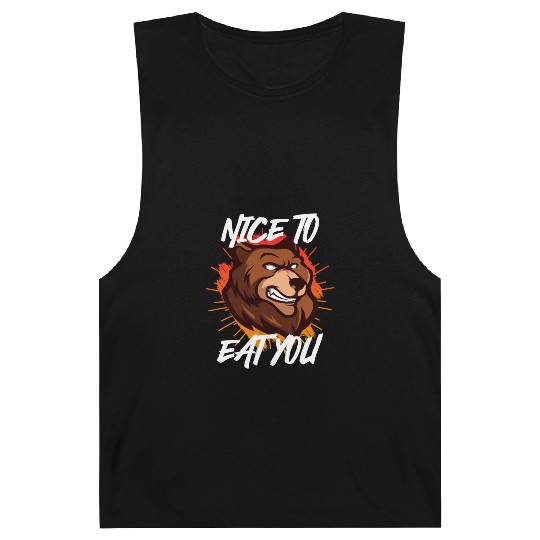 Nice to eat you Nature boy Mountain lover Barnard Tanks