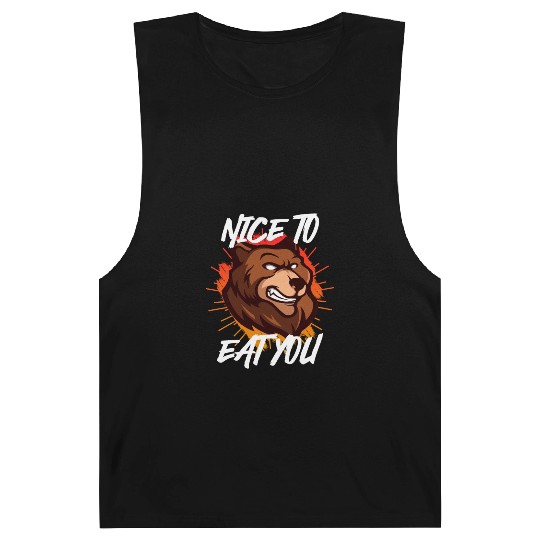 Nice to eat you Nature boy Mountain lover Barnard Tanks