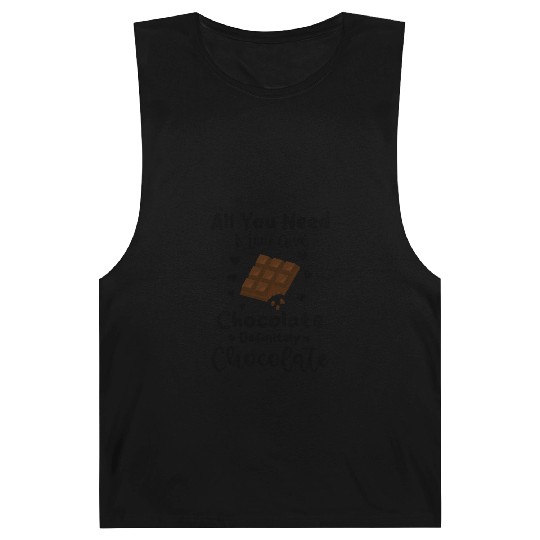 All you need is love and chocolate definitely Barnard Tanks