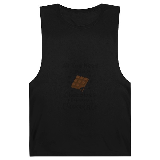 All you need is love and chocolate definitely Barnard Tanks
