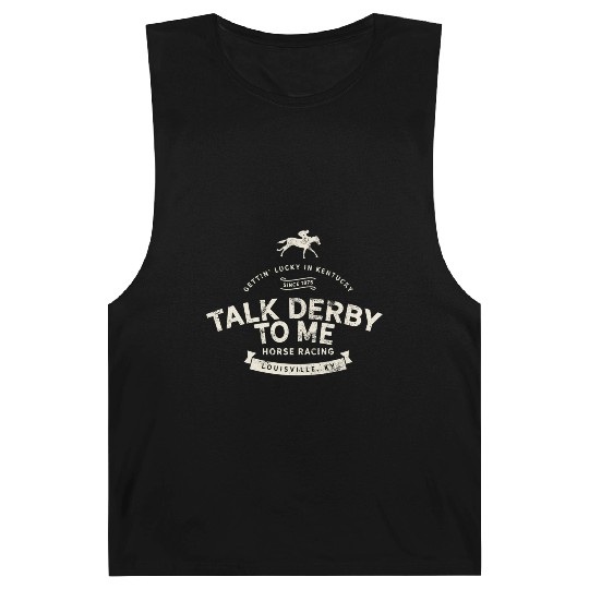 Derby Day And Talk Derby To Me Kentucky Horse Barnard Tanks